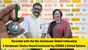 Umesh Rathod Awarded Karmaveer Chakra Medal and REX Karmaveer Global Fellowship